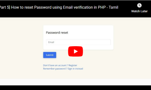 [Part 5] How to reset Password using Email verification in PHP – Tamil